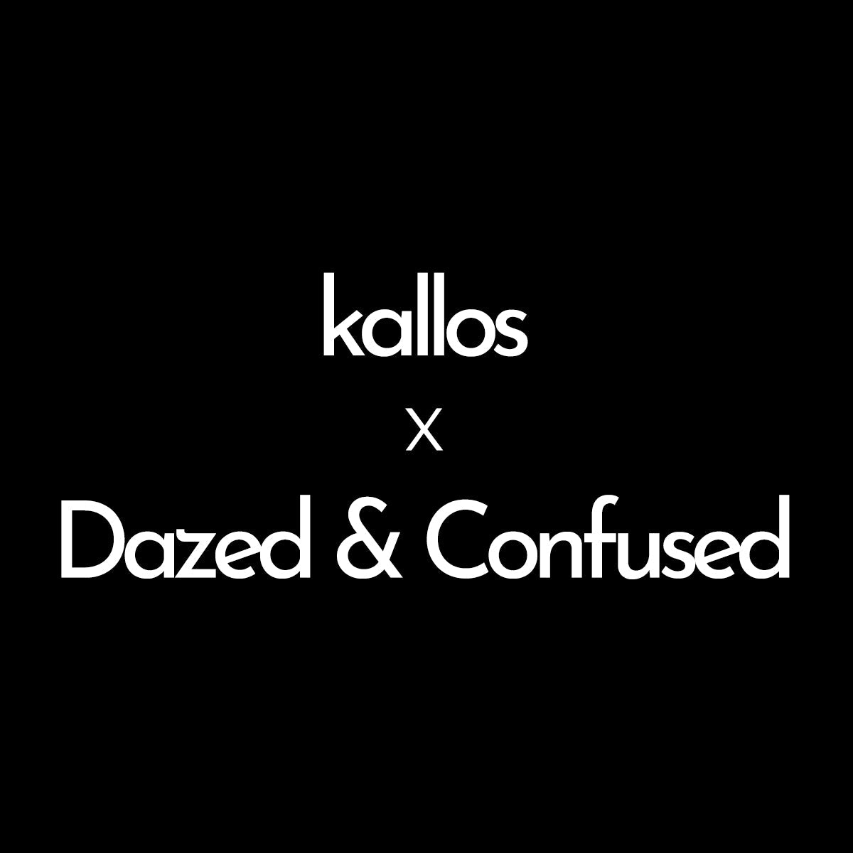 Dazed & Confused