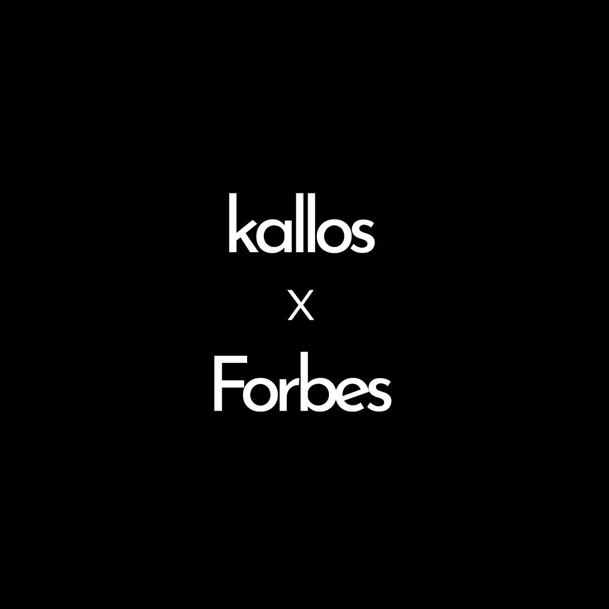 Forbes_e3cb949e-fa2a-497a-8639-9c97e20fe1b7-Kallos