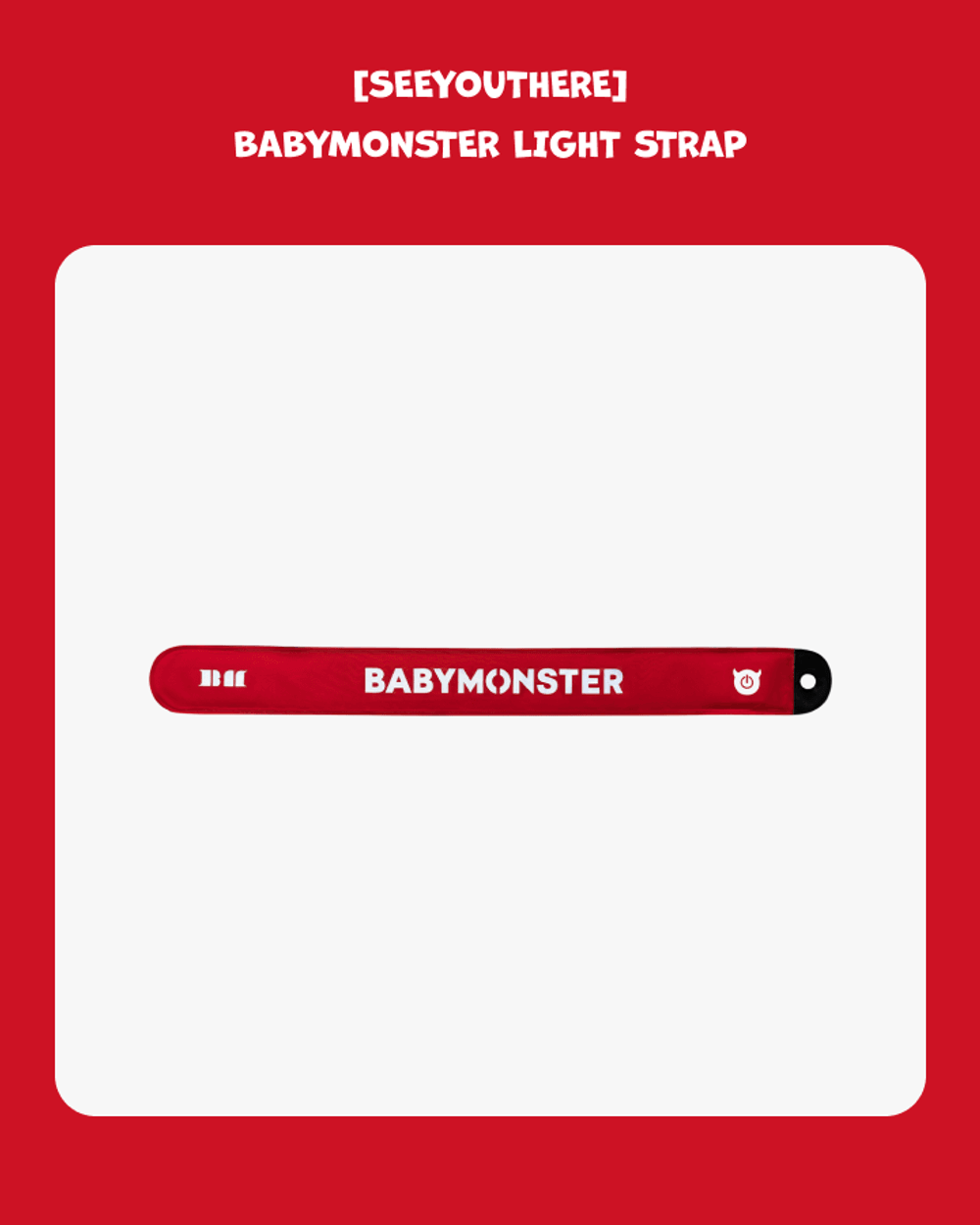 Dây Đeo BABYMONSTER Light Strap