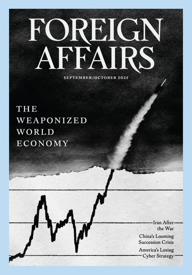 Tạp Chí Foreign Affairs Magazine #September / October 2025