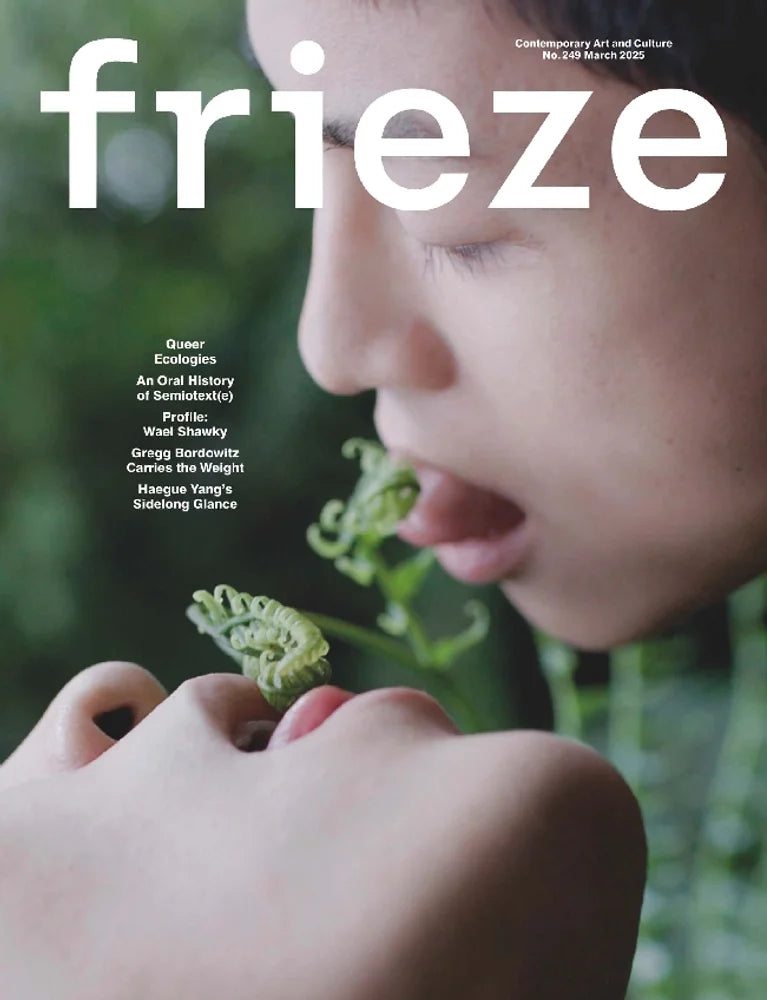 Tạp Chí Frieze Magazine #249 - March 2025